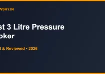 Best 3 Litre Pressure Cooker in India 2026 — Top 6 Best 3 Litre Pressure Cooker in India 2026 — Top 6