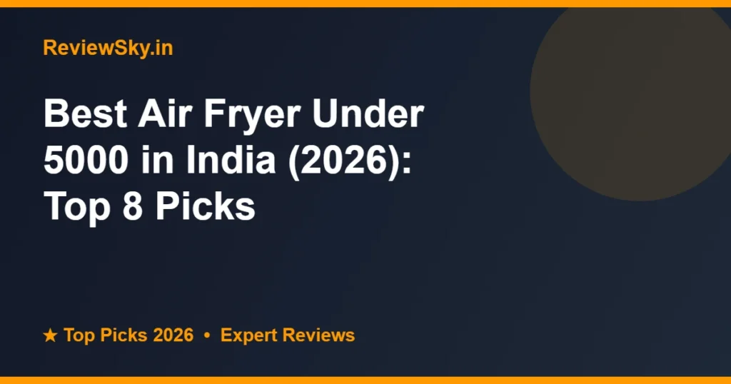 air fryer under 5000