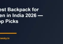 Best Backpack for Men in India 2026 — Top Picks Best Backpack for Men in India 2026 — Top Picks