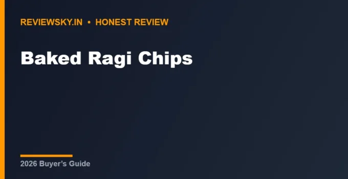 Baked Ragi Chips (2026): 8 Best Not-Fried Healthy Picks
