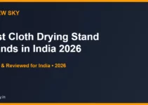 Best Cloth Drying Stand Brands in India 2026 — Top 6 Compared Best Cloth Drying Stand Brands in India 2026 — Top 6 Compared