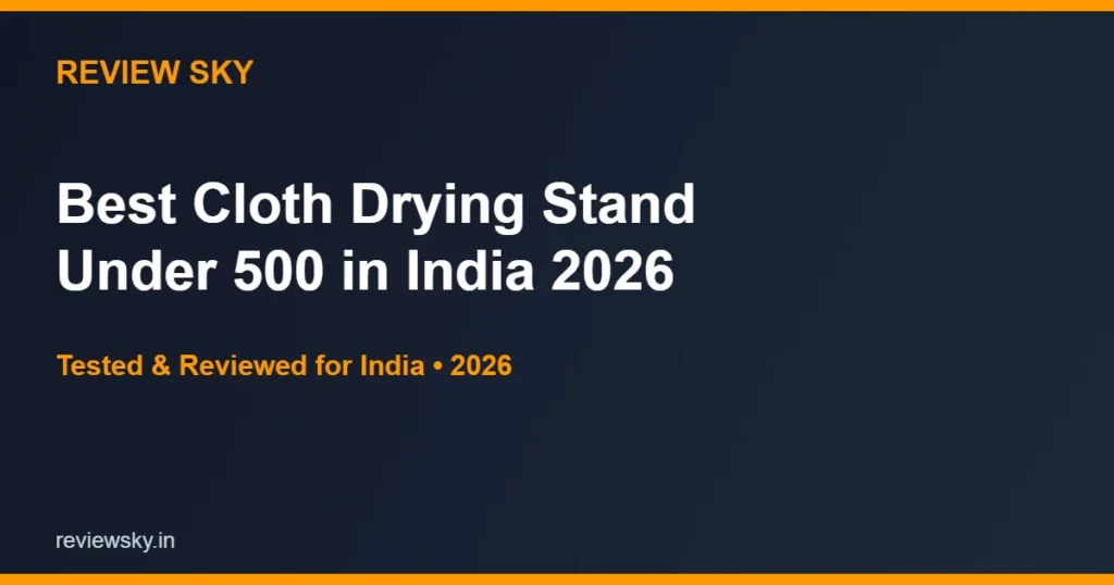 cloth drying stand under 500