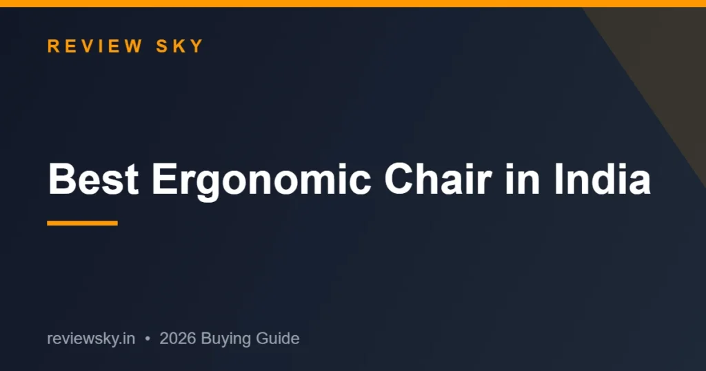 best ergonomic chair india