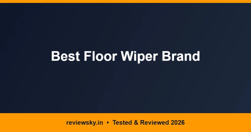 best floor wiper brand