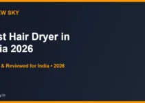 Best Hair Dryer in India 2026 — Top 6 Tested & Reviewed