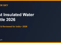 Best Insulated Water Bottle in India 2026 — Top 6 Picks Best Insulated Water Bottle in India 2026 — Top 6 Picks