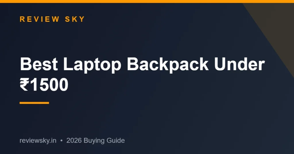 best laptop backpack under 1500