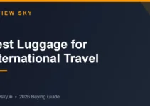 Best Luggage for International Travel from India 2026 — Top 8 Best Luggage for International Travel from India 2026 — Top 8