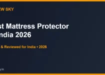 Best Mattress Protector in India 2026 — Top 6 Tested & Reviewed Best Mattress Protector in India 2026 — Top 6 Tested & Reviewed