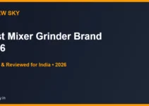 Best Mixer Grinder Brand in India 2026 — Top 6 Brands Best Mixer Grinder Brand in India 2026 — Top 6 Brands