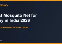 Best Mosquito Net for Baby in India 2026 — Top 6 Picks