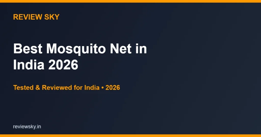 best mosquito net