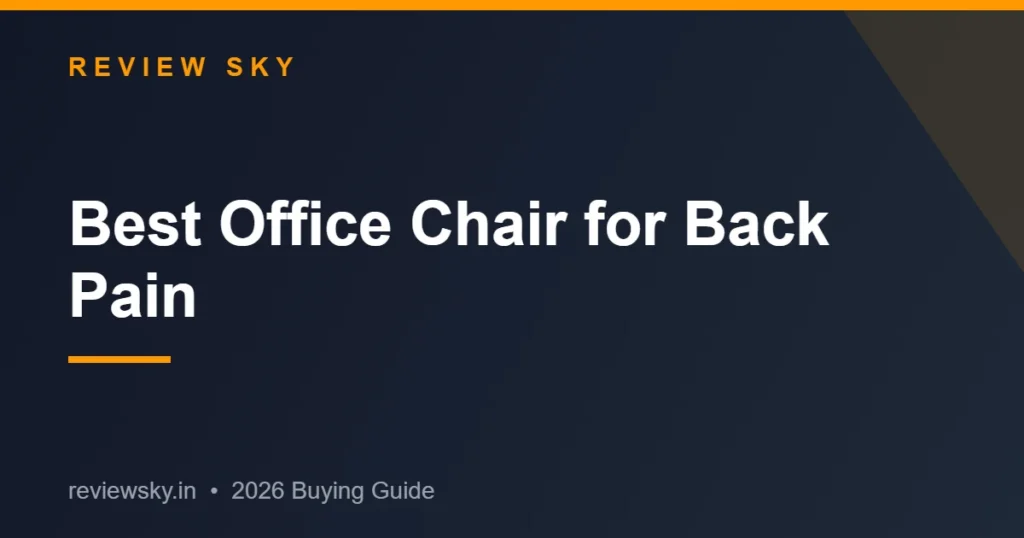 best office chair for back pain