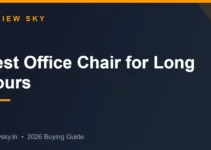 Best Office Chair for Long Hours in India 2026 — Top 8 Best Office Chair for Long Hours in India 2026 — Top 8