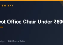 Best Office Chair Under 5000 in India 2026 — Top 8 Best Office Chair Under 5000 in India 2026 — Top 8