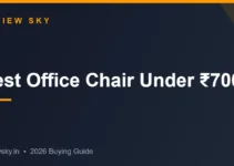 Best Office Chair Under 7000 in India 2026 — Top 8