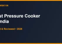 Best Pressure Cooker in India 2026 — Top 8 Picks