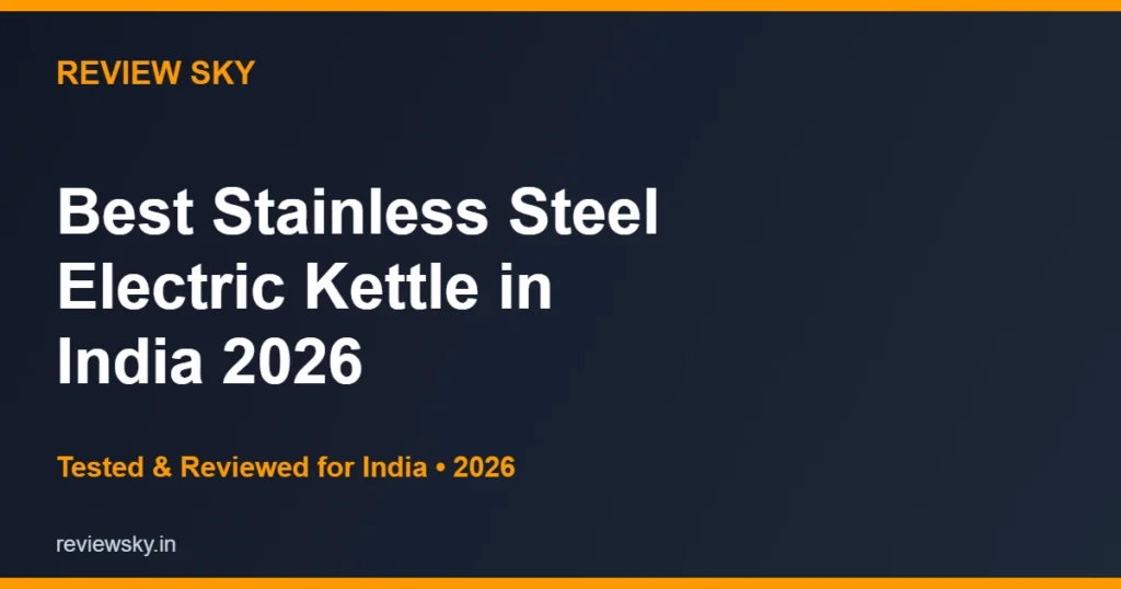 best stainless steel electric kettle