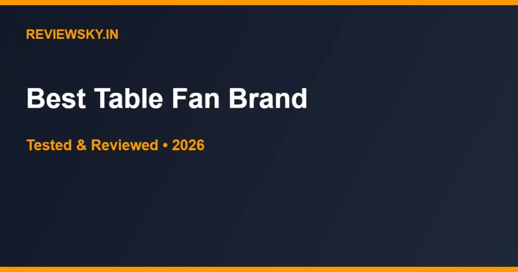 best table fan brand