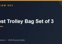 Best Trolley Bag Set of 3 in India 2026 — Top 8 Ranked Best Trolley Bag Set of 3 in India 2026 — Top 8 Ranked