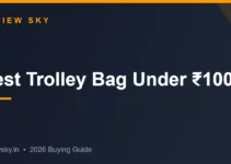 Best Trolley Bag Under 1000 in India 2026 — Top Budget Bags