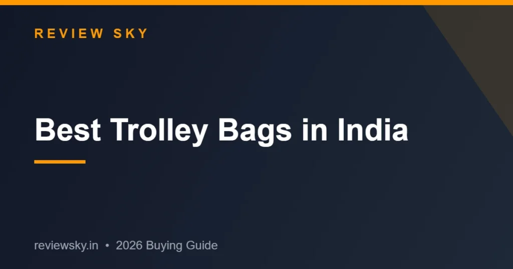 best trolley bags in india