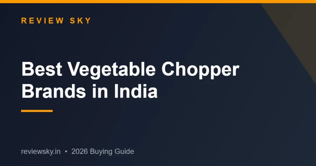 best vegetable chopper brands in india