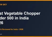 Best Vegetable Chopper Under 500 in India 2026 — Top 6 Budget Picks