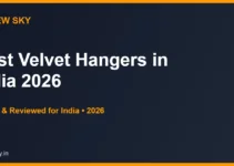 Best Velvet Hangers in India 2026 — Top 6 Non-Slip Picks Best Velvet Hangers in India 2026 — Top 6 Non-Slip Picks