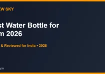 Best Water Bottle for Gym in India 2026 — Top 6 Picks