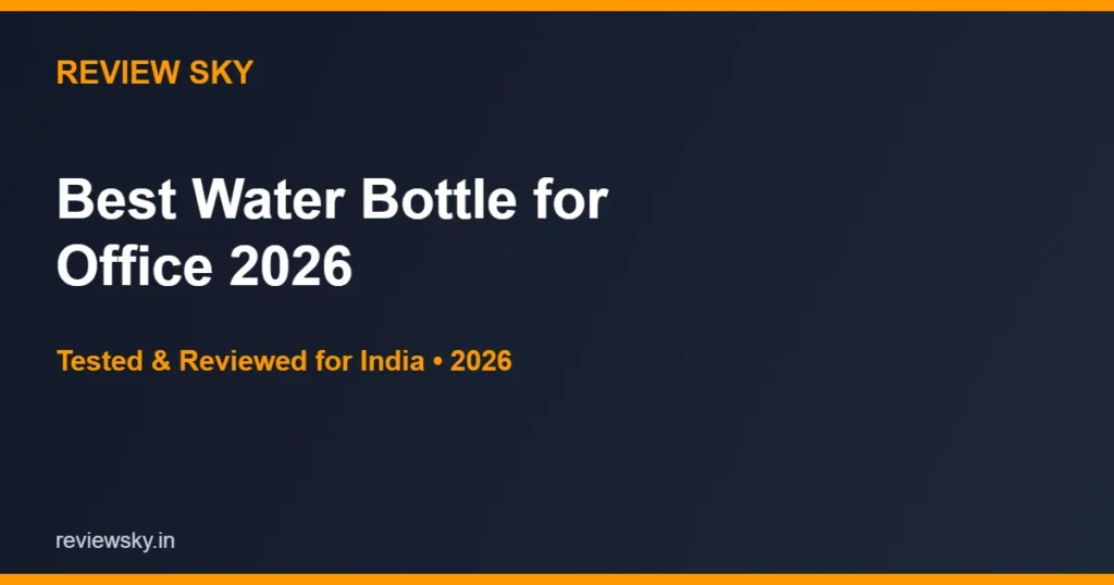 water bottle for office