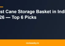 Best Cane Storage Basket in India 2026 — Top 6 Picks Best Cane Storage Basket in India 2026 — Top 6 Picks