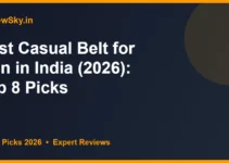 Best Casual Belt for Men in India (2026): Top 8 Picks Best Casual Belt for Men in India (2026): Top 8 Picks