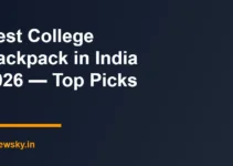 Best College Backpack in India 2026 — Top Picks Best College Backpack in India 2026 — Top Picks