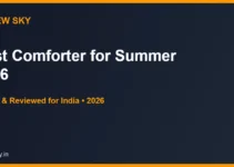 Best Comforter for Summer in India 2026 — Top 6 Picks Best Comforter for Summer in India 2026 — Top 6 Picks