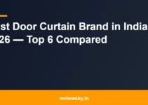 Best Door Curtain Brand in India 2026 — Top 6 Compared