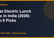 Best Electric Lunch Box in India (2026): Top 8 Picks Best Electric Lunch Box in India (2026): Top 8 Picks