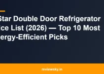 5 Star Double Door Refrigerator Price List (2026) — Top 10 Most Energy-Efficient Picks 5 Star Double Door Refrigerator Price List (2026) — Top 10 Most Energy-Efficient Picks