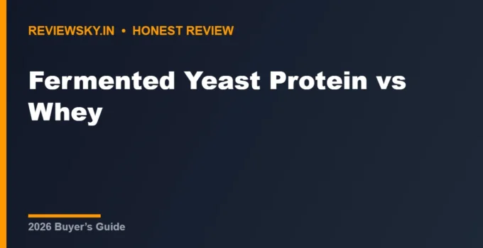 Fermented Yeast Protein vs Whey (2026): Which Is Better?