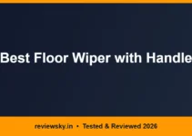 Best Floor Wiper with Handle in India 2026 — Top 6 Best Floor Wiper with Handle in India 2026 — Top 6
