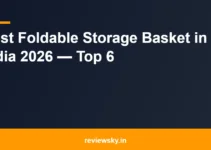Best Foldable Storage Basket in India 2026 — Top 6 Best Foldable Storage Basket in India 2026 — Top 6