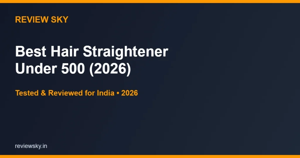 hair straightener under 500