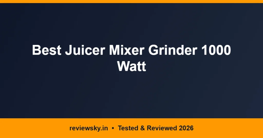 juicer mixer grinder 1000 watt