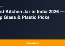 Best Kitchen Jar in India 2026 — Top Glass & Plastic Picks Best Kitchen Jar in India 2026 — Top Glass & Plastic Picks