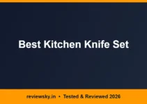 Best Kitchen Knife Set in India 2026 — Top 8 Picks Best Kitchen Knife Set in India 2026 — Top 8 Picks