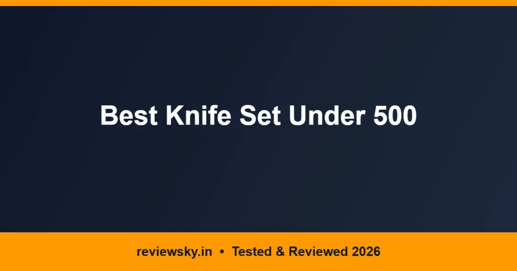 knife set under 500