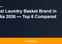 Best Laundry Basket Brand in India 2026 — Top 6 Compared Best Laundry Basket Brand in India 2026 — Top 6 Compared