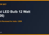 Best LED Bulb 12 Watt in India 2026 — Top 5 Picks Best LED Bulb 12 Watt in India 2026 — Top 5 Picks