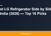 Best LG Refrigerator Side by Side in India (2026) — Top 10 Picks