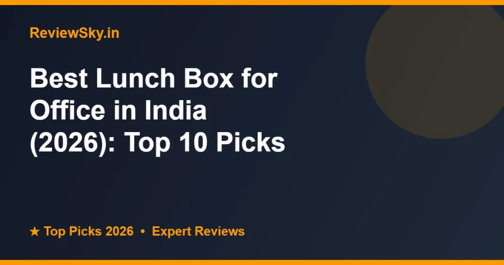 lunch box for office